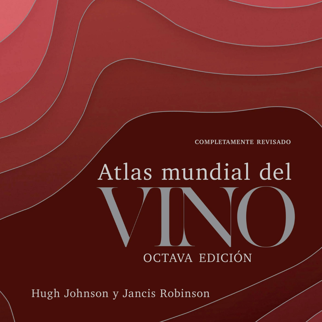 Libro: Atlas Mundial del Vino - 8º Edición